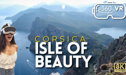 Corsica in 360° VR 8K | Top 6 Places on the Isle of Beauty