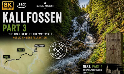 Kallfossen Trail Part 3 | Reaching the Hidden Waterfall | 4K Nordic Ambient Nature Walk [Duration]
