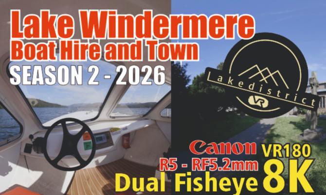 Windermere Lake - Boat Hire and a little bit of the town, Lake District - Cumbria VR 180 8K Canon R5 RF5.2