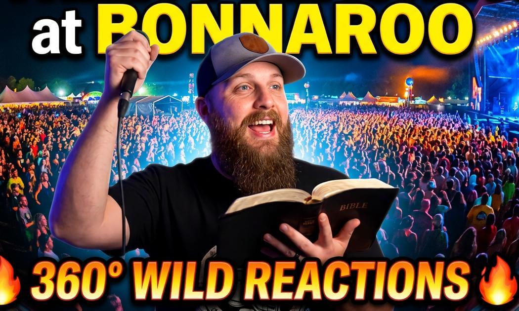 "Bonnaroo Street Preacher Goes OFF in 360° – Epic Festival Outreach"
