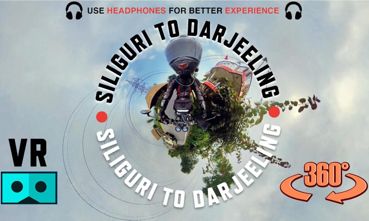 360° VR Video | Siliguri To Darjeeling | 8D Sound And Music | India