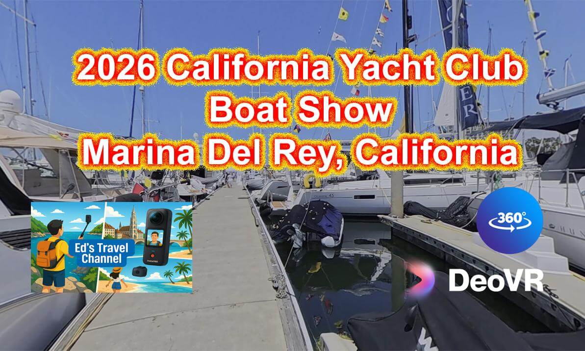 360 VR California Yacht Club Marina Del Rey California Boat Show 2026