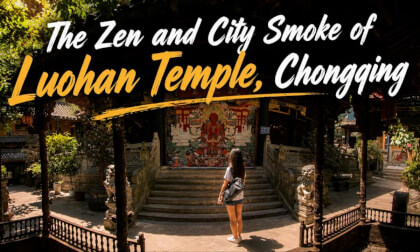 Two Worlds, One Wall: Exploring Chongqing’s Hidden Luohan Temple