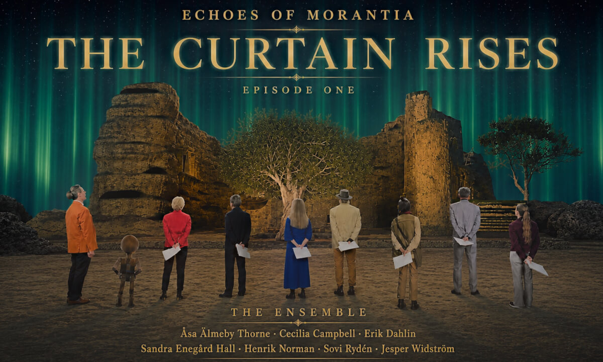 VR Edition 6K — The Curtain Rises. The first episode of Echoes of Morantia