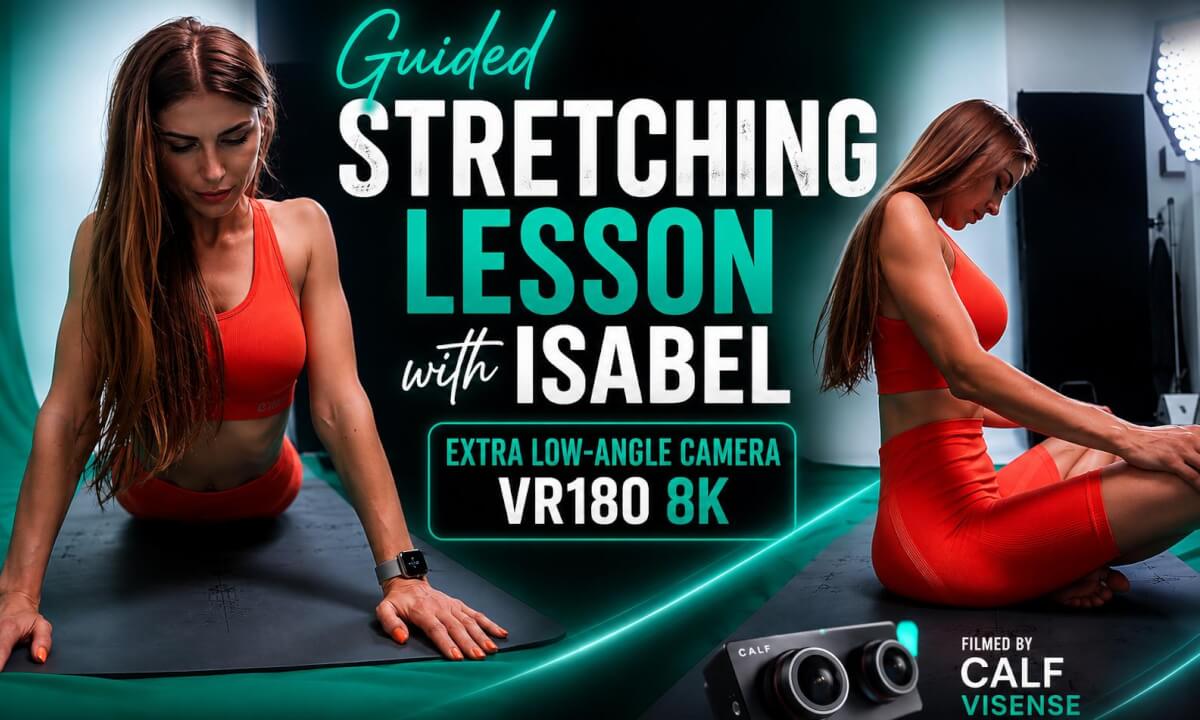 Guided Stretching Lesson with Isabel | Extra Low-Angle Camera VR180 8K | AI Passthrough