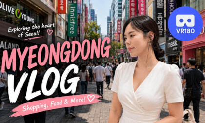 [VR180 8K 3D] Day to Night in Myeongdong, Seoul | K-Beauty, Cathedral, Cafe & Street Food