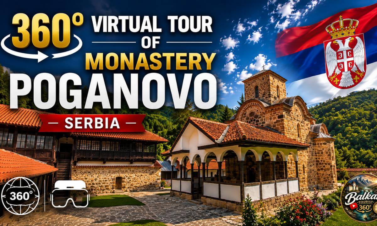 Monastery Poganovo Serbia 360 8k virtual tour Manastir Poganovo Srbija 2026