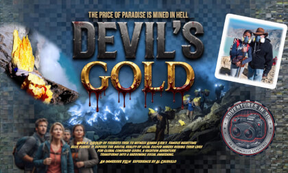 Devil's Gold-The Price of Paradise is Mined in Hell