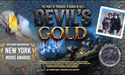 Devil's Gold-The Price of Paradise is Mined in Hell