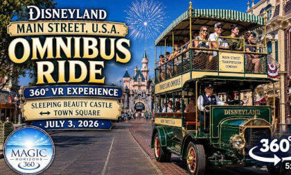 Omnibus Bus Ride 360° VR | Main Street USA to the Entrance | July 3, 2026