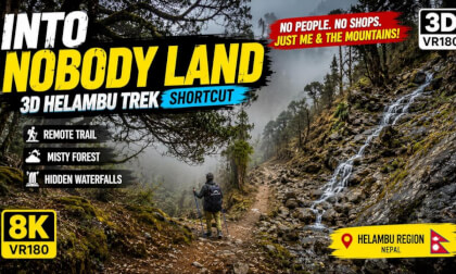 Into NO MAN’S LAND 😳 | Helambu Trek Shortcut | Nepal 3D