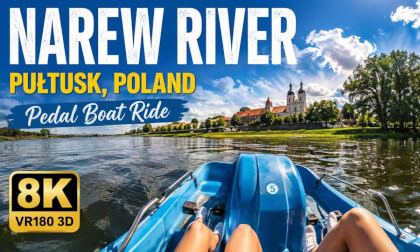 Relaxing Narew River Adventure  Pedal Boat Ride in Pułtusk  8K VR180 3D