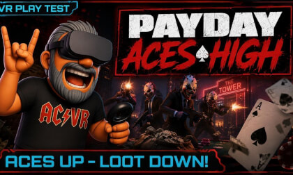 PAYDAY: Aces High VR – Playtest Gameplay in 3D