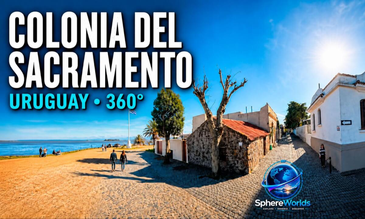 Colonia del Sacramento in 360° | Walking Through Uruguay’s Historic City