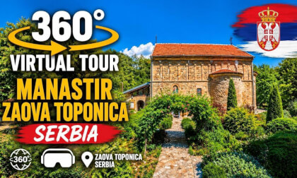 Monastery Zaova Toponica Serbia 360 8k virtual tour Manastir Zaova Toponica Srbija 2026