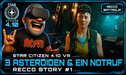 Star Citizen 4.10 VR – 3 Asteroiden & ein Notruf | Recco Story #1
