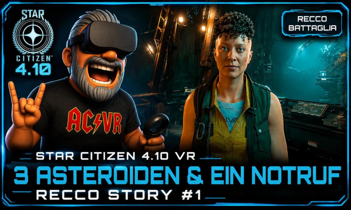 Star Citizen 4.10 VR – 3 Asteroiden & ein Notruf | Recco Story #1