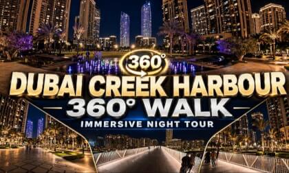 Dubai Creek Harbour 360° Walk 🇦🇪 | Immersive Night Walking Tour in 4K