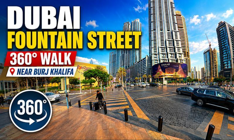 Dubai Fountain Street in 360° | Walking Near Burj Khalifa 🇦🇪