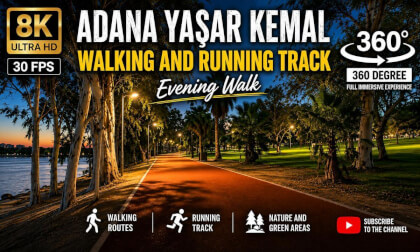 Adana, Turkey Yaşar Kemal Walking Trail Evening Walk Tour | 8K 30fps 360° VR