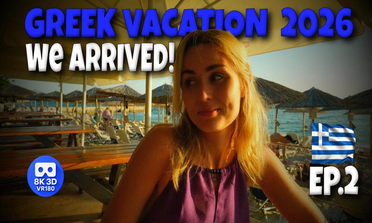 VR180 3D 8K | VLOG 18 | Romania to Bulgaria & Finally Greece 🇬🇷 | Our Villa | Authentic Food & First Beach Walk