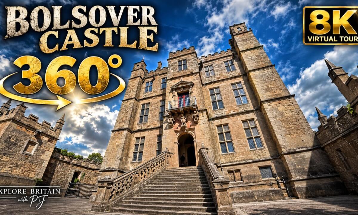 Bolsover Castle in 8K 360° — Explore the Entire Castle