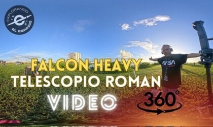 Lanzamiento del Nancy Grace Roman en 360° | Falcon Heavy de SpaceX