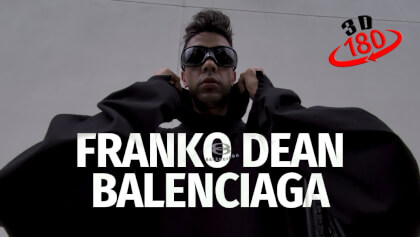 Franko Dean vistiendo Balenciaga en 3D VR180° VR Video Franko Dean vistiendo Balenciaga en 3D VR180° VR