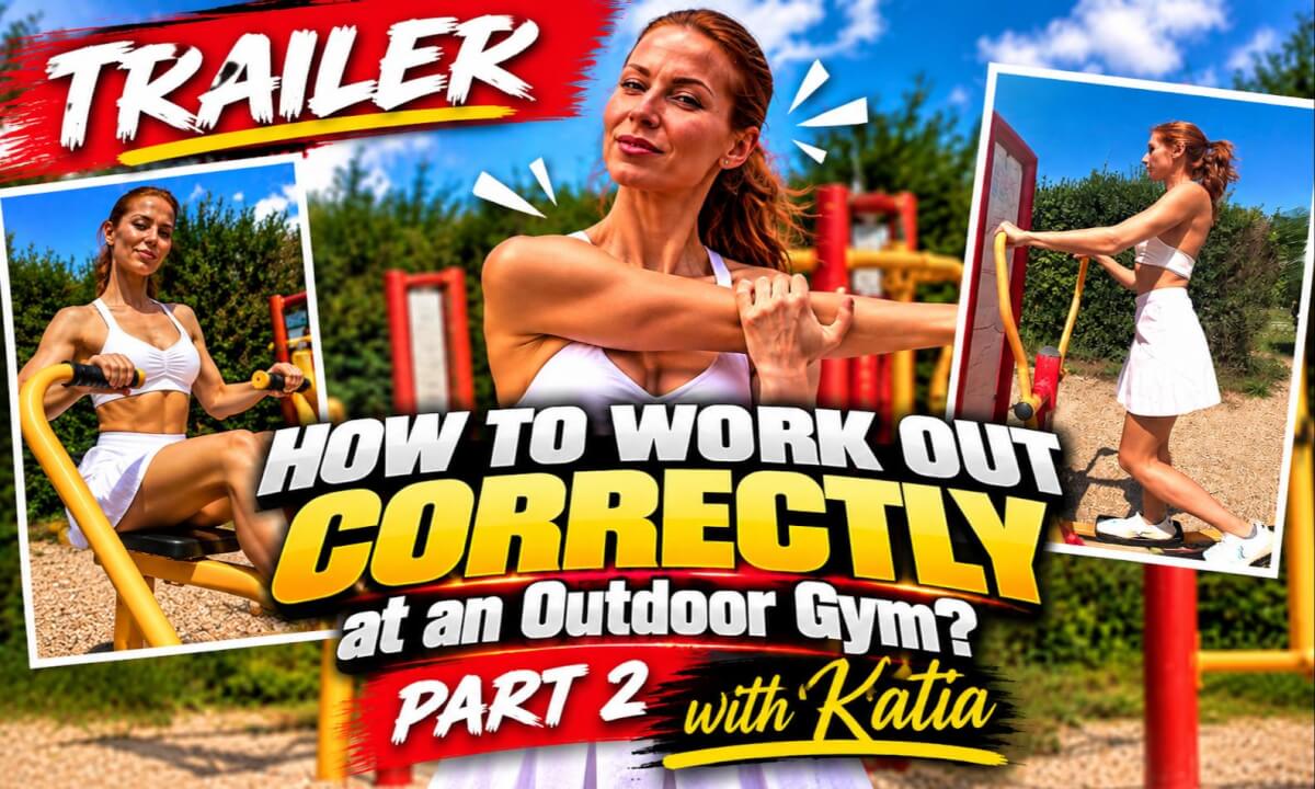 FREE TRAILER | HOW TO WORK OUT CORRECTLY at an Outdoor Gym? | PART 2 with Katia | VR180 8K