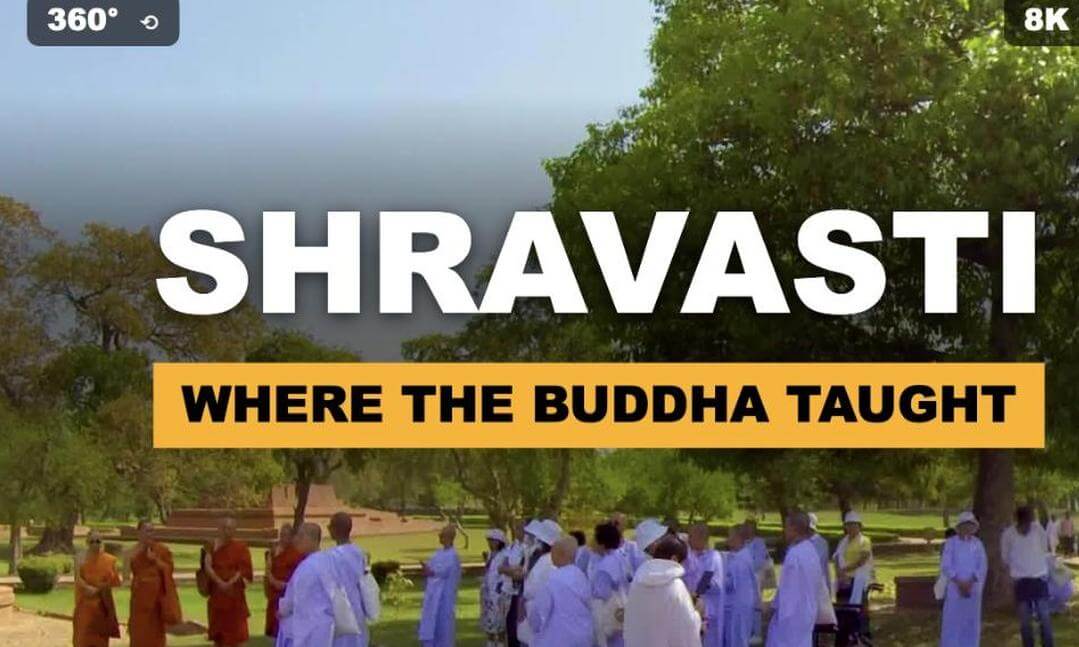 Shravasti, Uttar Pradesh, India | 8K 360° 3D | Where the Buddha Taught at Jetavana