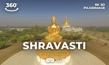 Shravasti, Uttar Pradesh, India | 8K 360° 3D | Where the Buddha Taught at Jetavana