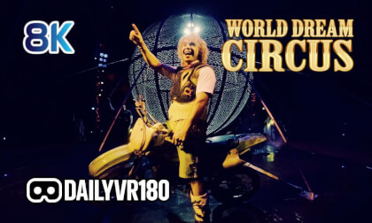 World Dream Circus Oyabe, Preview - Q3U VR180
