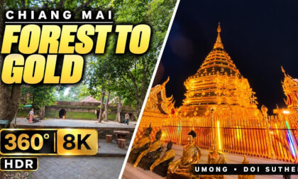 Chiang Mai Temples in 360° | Wat Umong to Doi Suthep at Night | 8K HDR