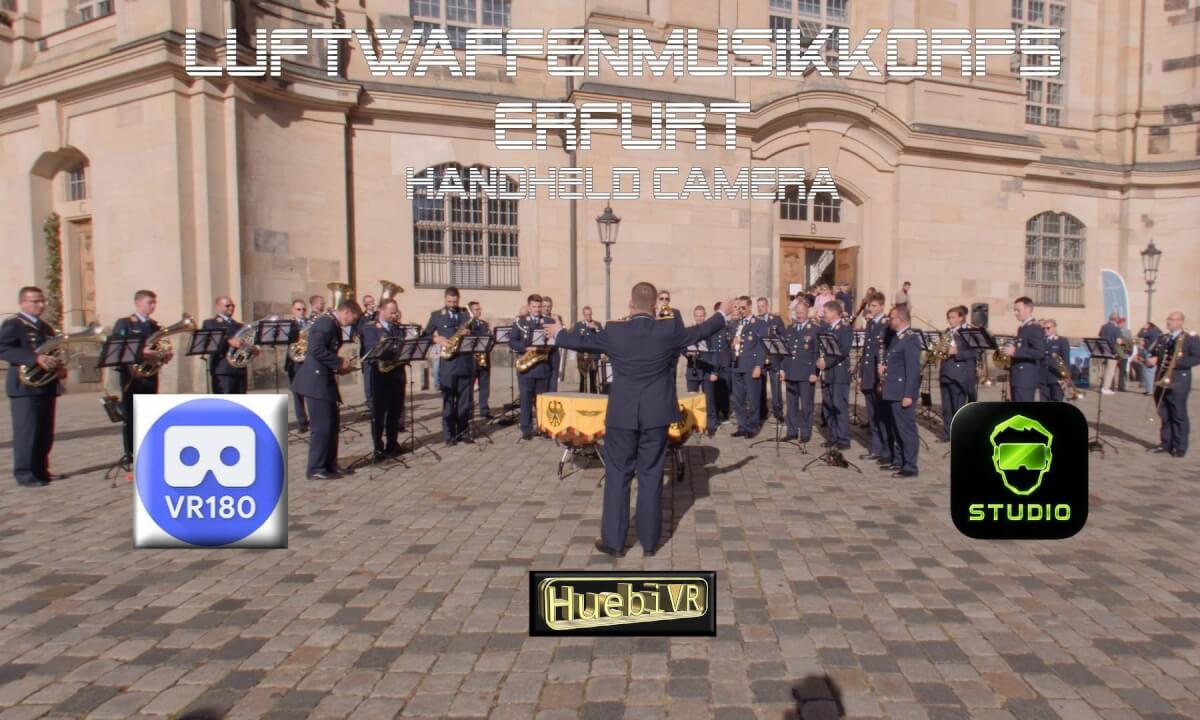 Luftwaffenmusikkorps Erfurt 8K VR180