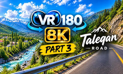 Taleghan Mountain Road | Experience Iran in VR180 | Part 3