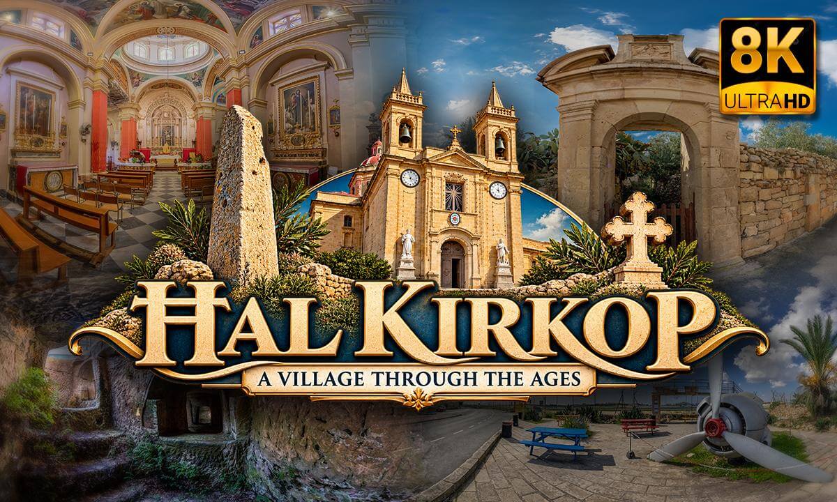 Ħal Kirkop, Malta - A Village through the Ages