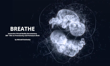 BREATHE | Born at 27 Weeks – An Immersive VR Documentary [EN]