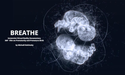BREATHE | נולדו בשבוע 27 – Immersive VR Documentary [עברית / EN]