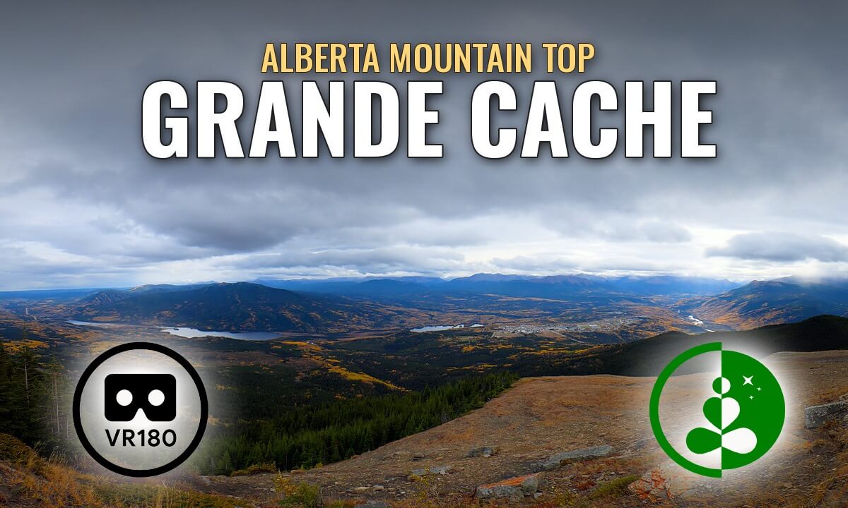 Grande Cache Mountain Top | VR180 3D | Alberta Rockies