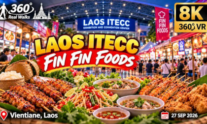 Laos ITECC Food Festival 🇱🇦 | Famous Lao & Thai Street Food | Vientiane, Laos | 8K 360° VR Walking Tour