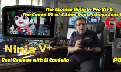 Real Reviews The Atomos Ninja V+ and Canon R5 with VR180 Lens Part One Real Reviews The Atomos Ninja V+ and Canon R5 with VR180 Lens Part One