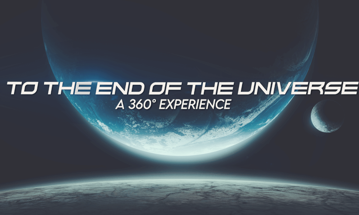 Flight to the End of the Universe