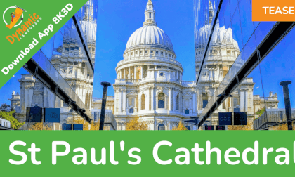 St Pauls Cathedral 8K3D | DYNAMIC LANGUAGES VR Video St Pauls Cathedral 8K3D | DYNAMIC LANGUAGES VR