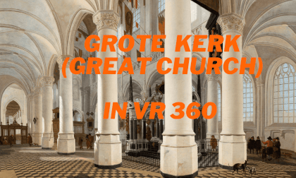Visit  Grote Kerk (Great Church) in VR 360 : A Gothic Masterpiece in The Hague VR Video Visit  Grote Kerk (Great Church) in VR 360 : A Gothic Masterpiece in The Hague VR