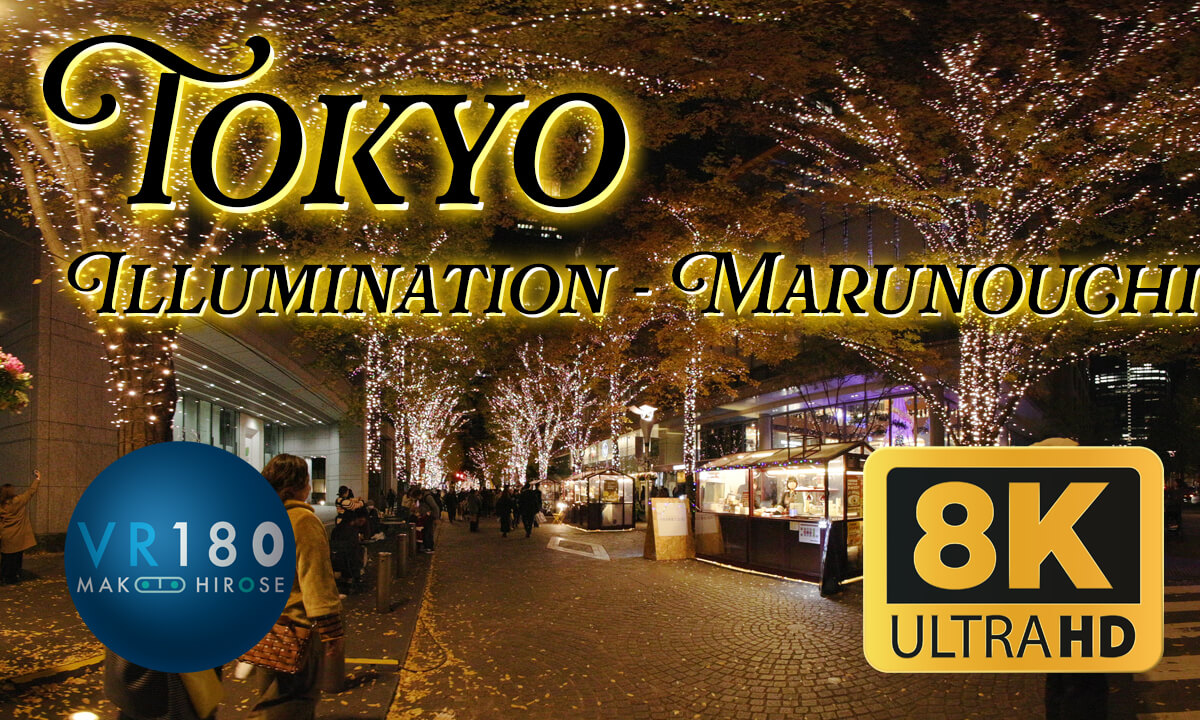 Night walking at Marunouchi, Tokyo, JAPAN 丸ノ内イルミネーション -Travel JAPAN-