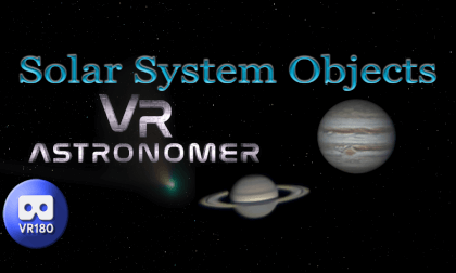 VR Astronomer Solar System Objects VR Video VR Astronomer Solar System Objects VR