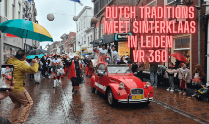 Dutch Traditions: Meet Sinterklaas in Leiden VR 360 VR Video Dutch Traditions: Meet Sinterklaas in Leiden VR 360 VR