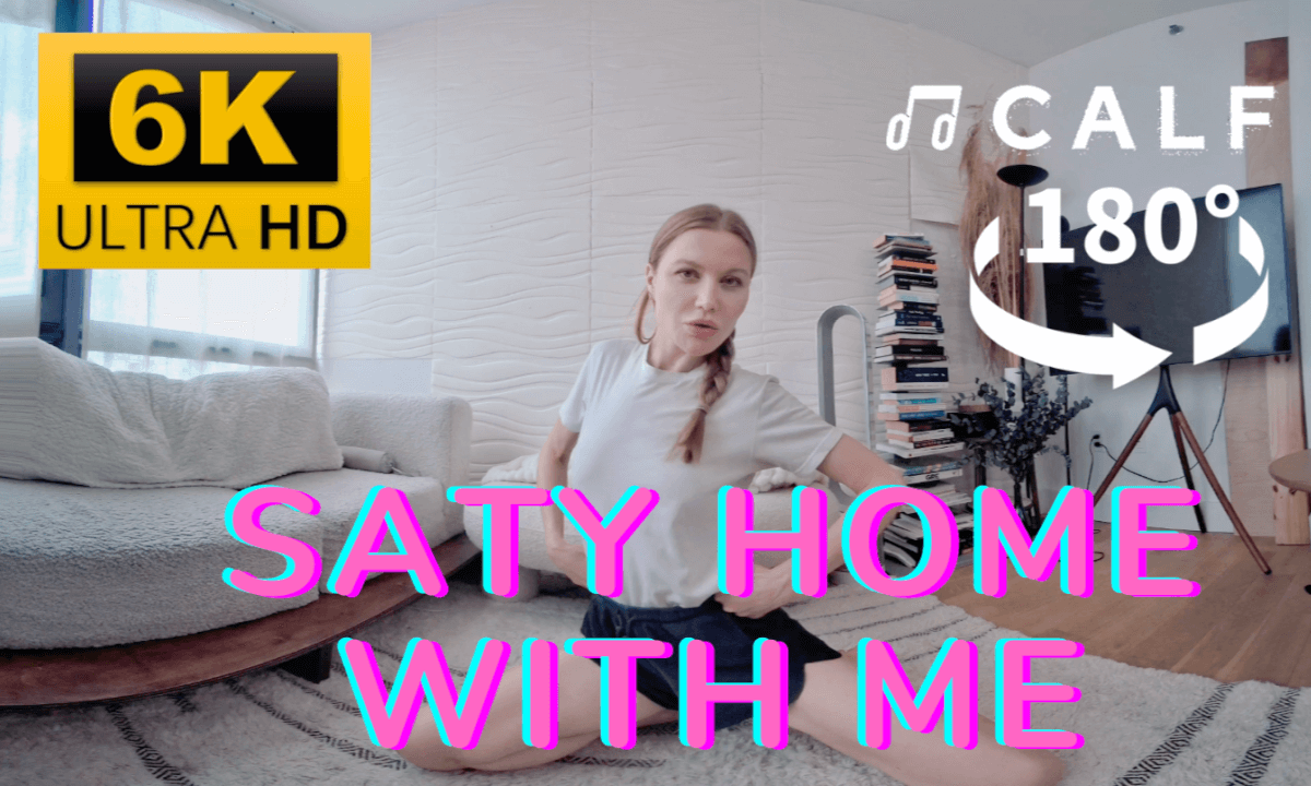 CALFVR- STAY HOME WITH ME~🦵