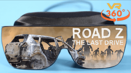 Road Z : The Last Drive 360°