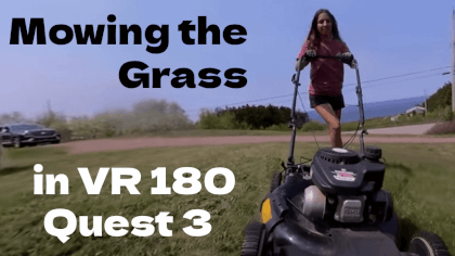 Mowing the lawn in VR VR Video Mowing the lawn in VR VR